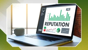 Constructing a Strong Online Reputation with Digital Marketing
