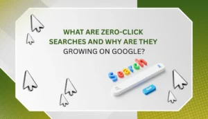 What Are Zero-Click Searches?